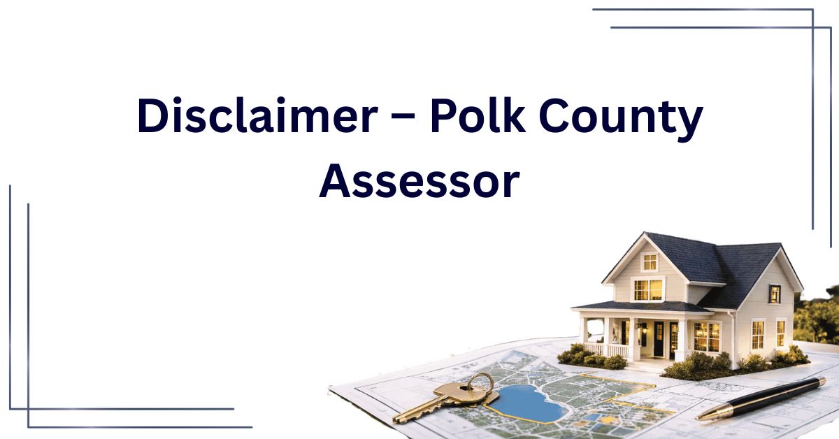 Disclaimer-–-Polk-County-Assessor